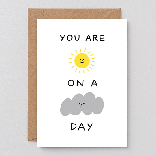 Sunshine on a Cloudy Day Card