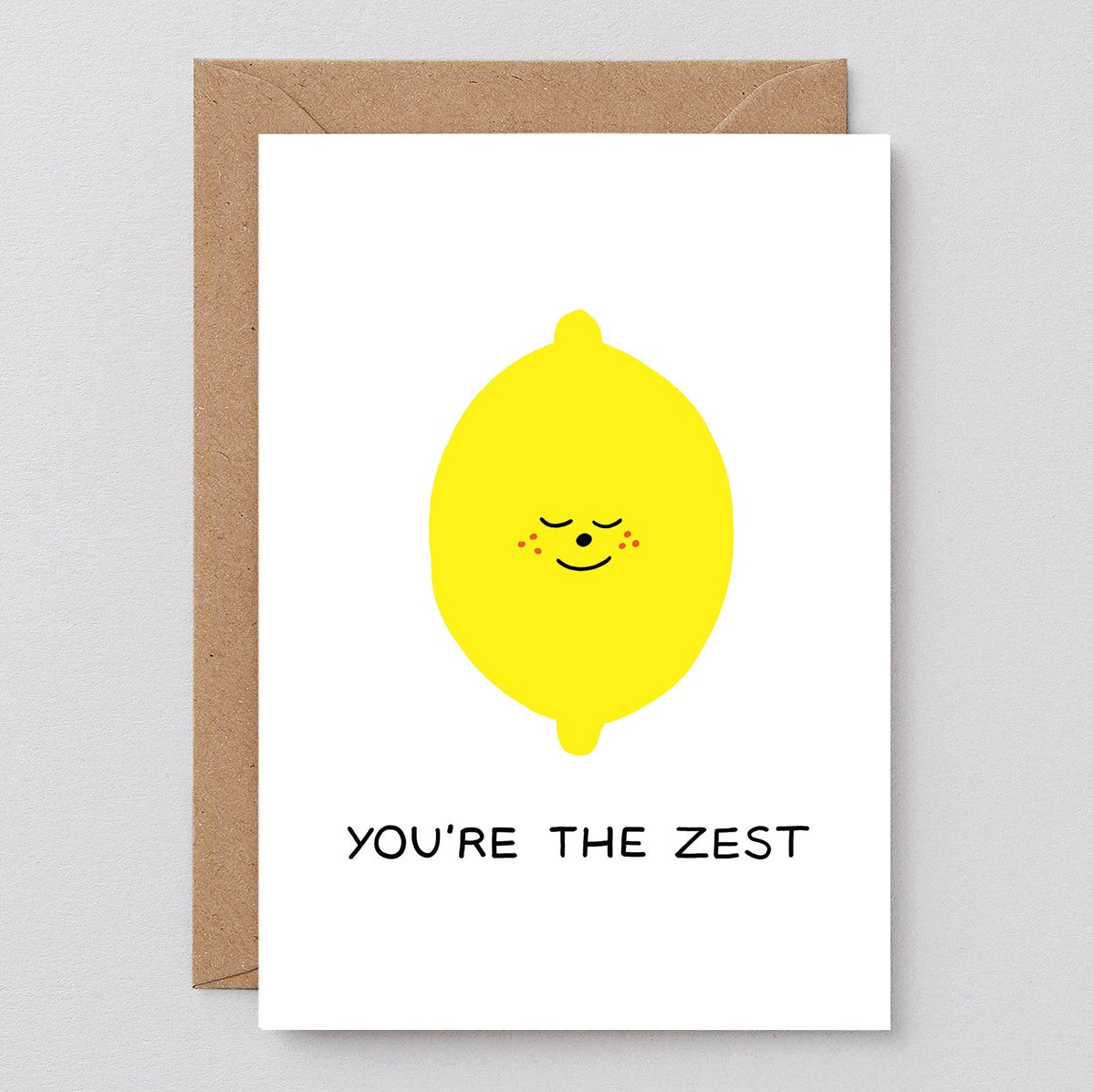 You're The Zest Card